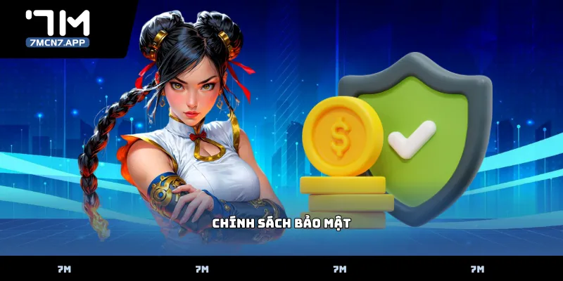 Chính Sách Bảo Mật